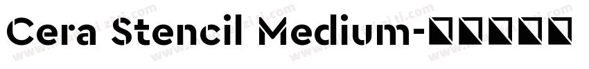 Cera Stencil Medium字体转换